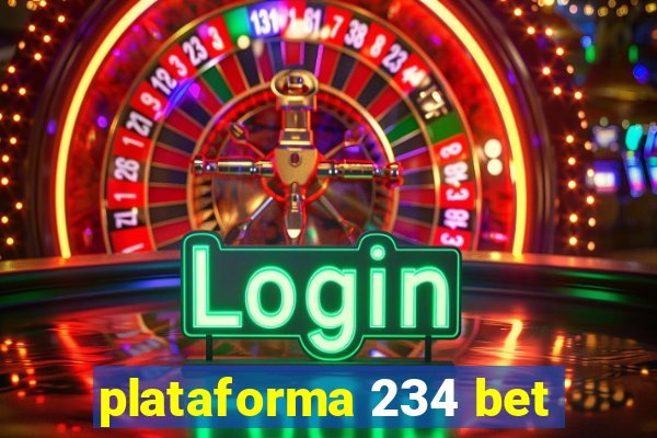 plataforma 234 bet